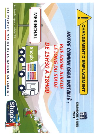 CHANGEMENT D'EMPLACEMENT CAMION SHOPIX